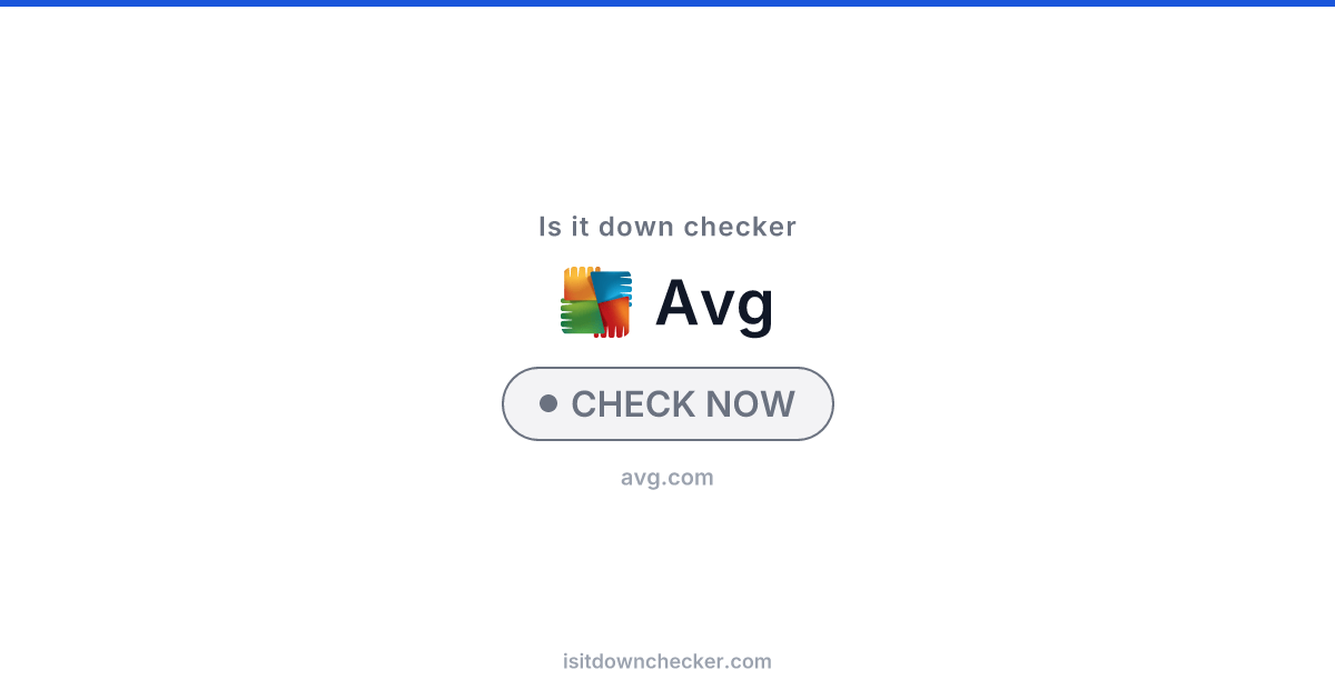 Is AVG Down? Check Security Status Now | Is it down checker