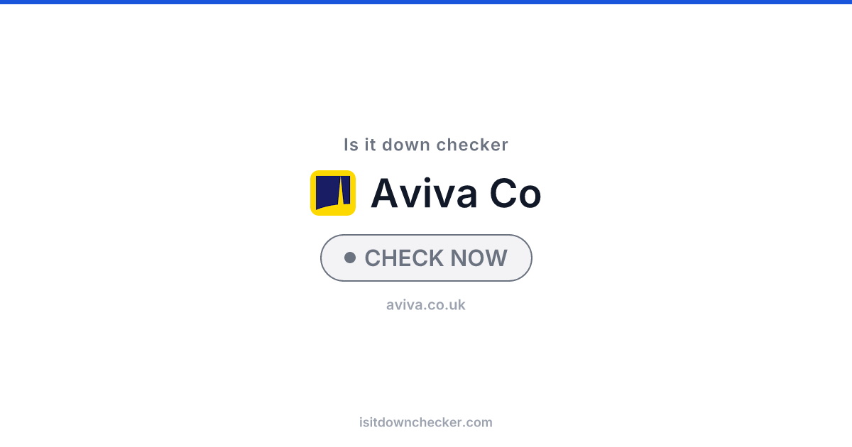 Is Aviva Down? Check Insurance Status Now | Is it down checker