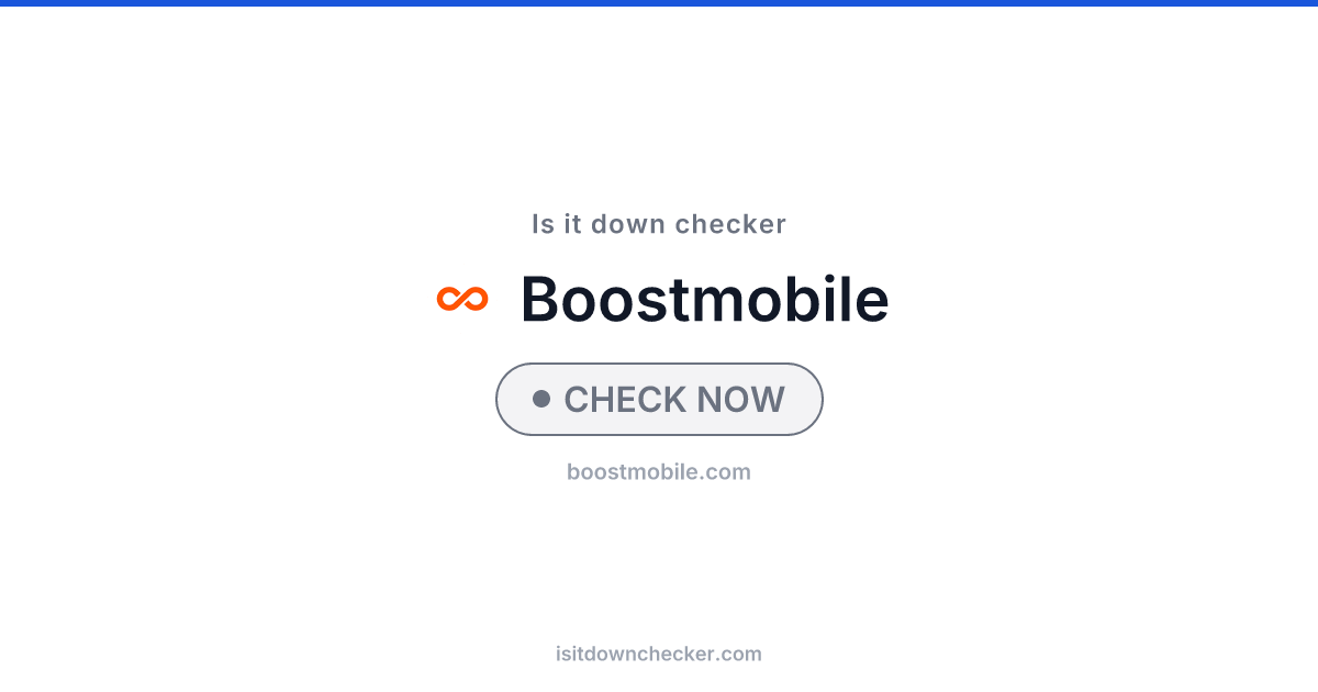 Is Boost Mobile Down? Check Status Now | Is it down checker