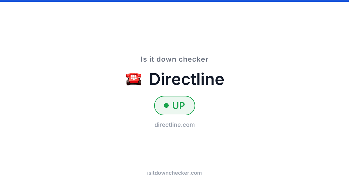 Is Direct Line Down? Check Status Now | Is it down checker