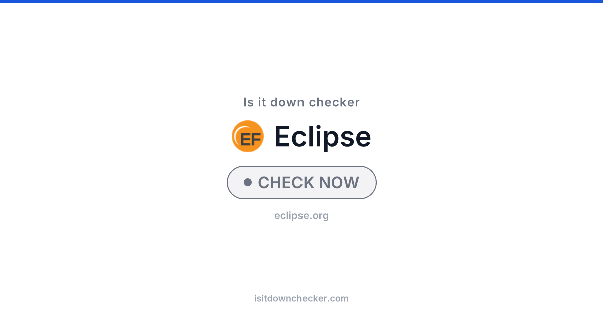 Is Eclipse Down? Check Dev Tools Status Now | Is it down checker