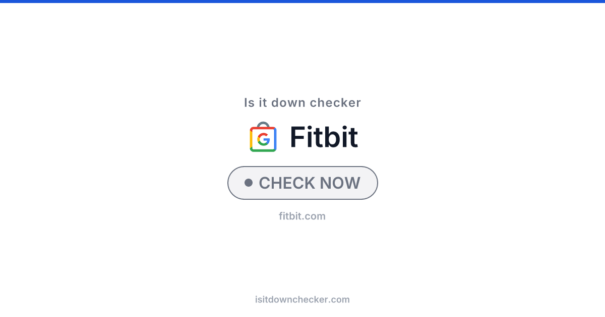 Is Fitbit Down? Check Health Status Now | Is it down checker