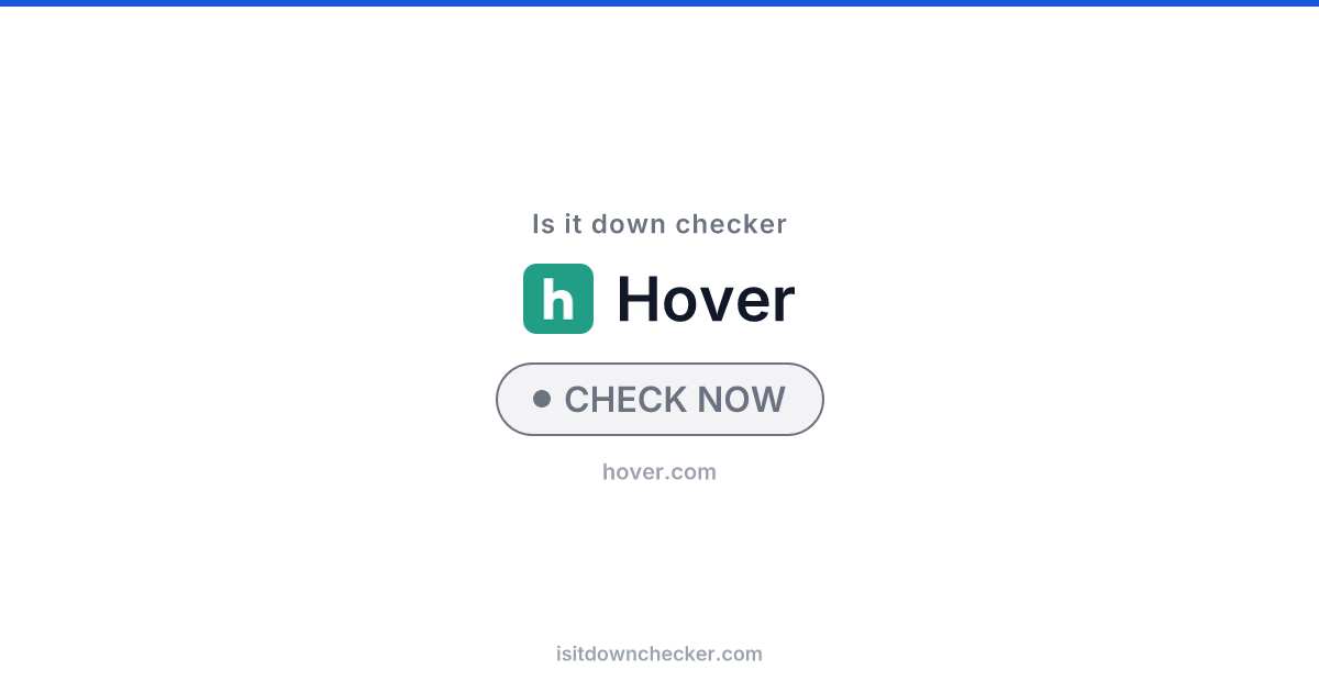 Is Hover Down? Check Dev Tools Status Now | Is it down checker