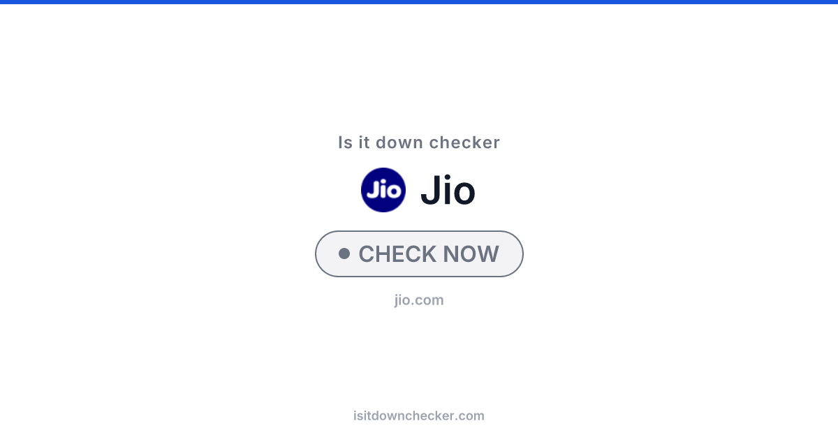 Is Jio Down? Check Telecom Status Now | Is it down checker