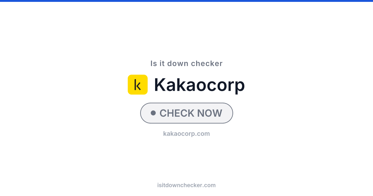 Is KakaoTalk Down? Check Status Now | Is it down checker