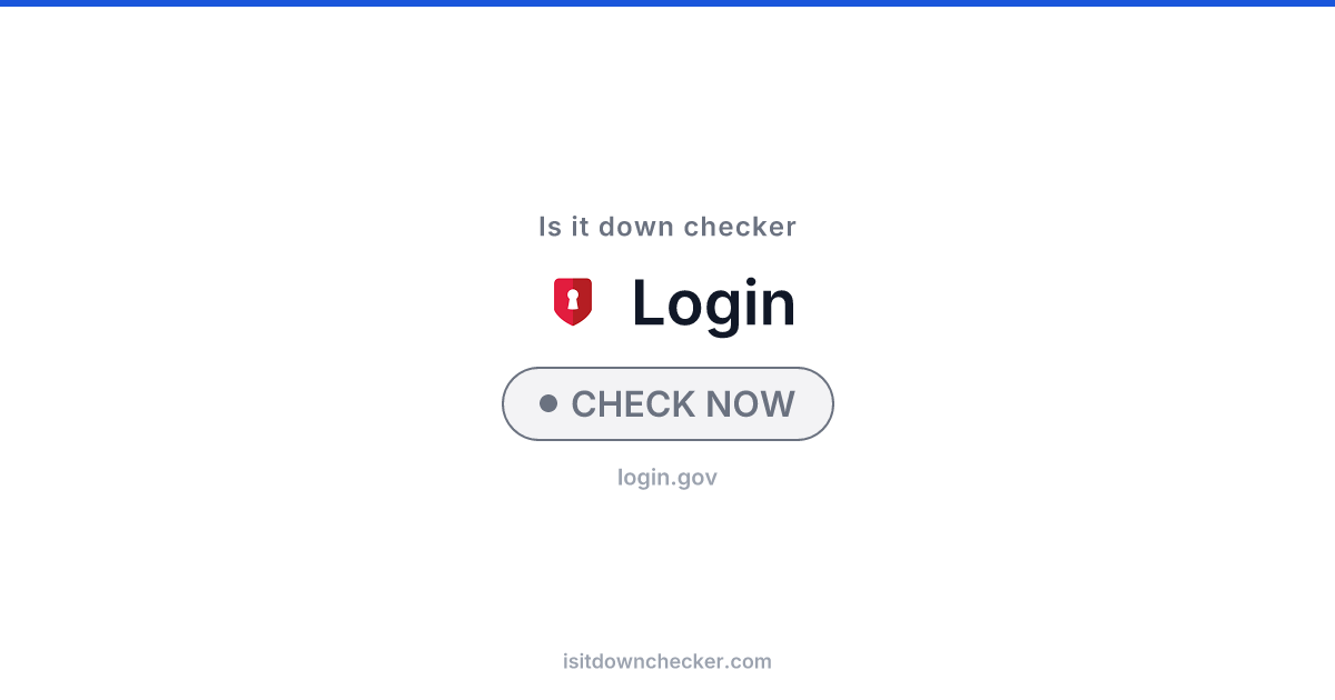 Is Login.gov Down? Check Status Now | Is it down checker
