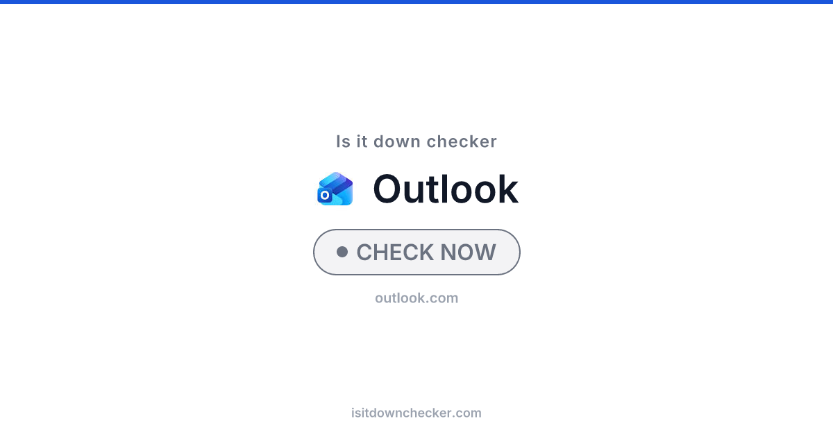 Is Outlook Down? Check Email Status Now | Is it down checker