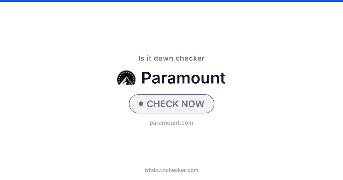 Is Paramount+ Down? Check Status Now | Is it down checker