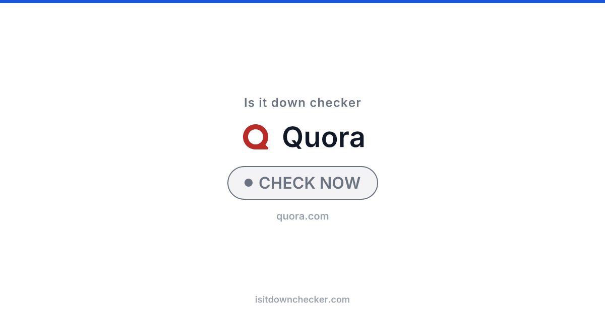 Is Quora Down? Check Social Media Status Now | Is it down checker
