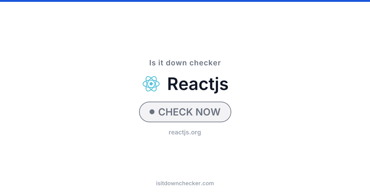 Is React Down? Check Dev Tools Status Now | Is it down checker