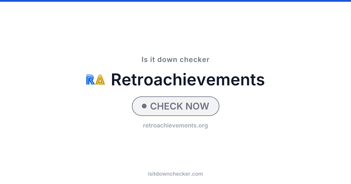 Is RetroAchievements Down? Check Status Now | Is it down checker