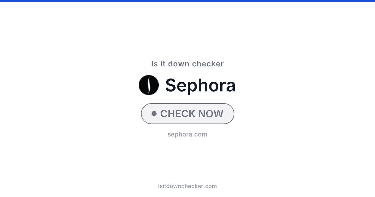 Is Sephora Down? Check Shopping Status Now | Is it down checker