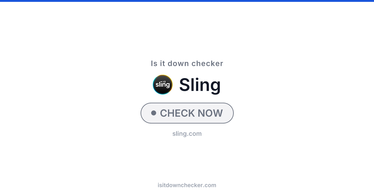 Is Sling TV Down? Check Streaming Status Now | Is it down checker