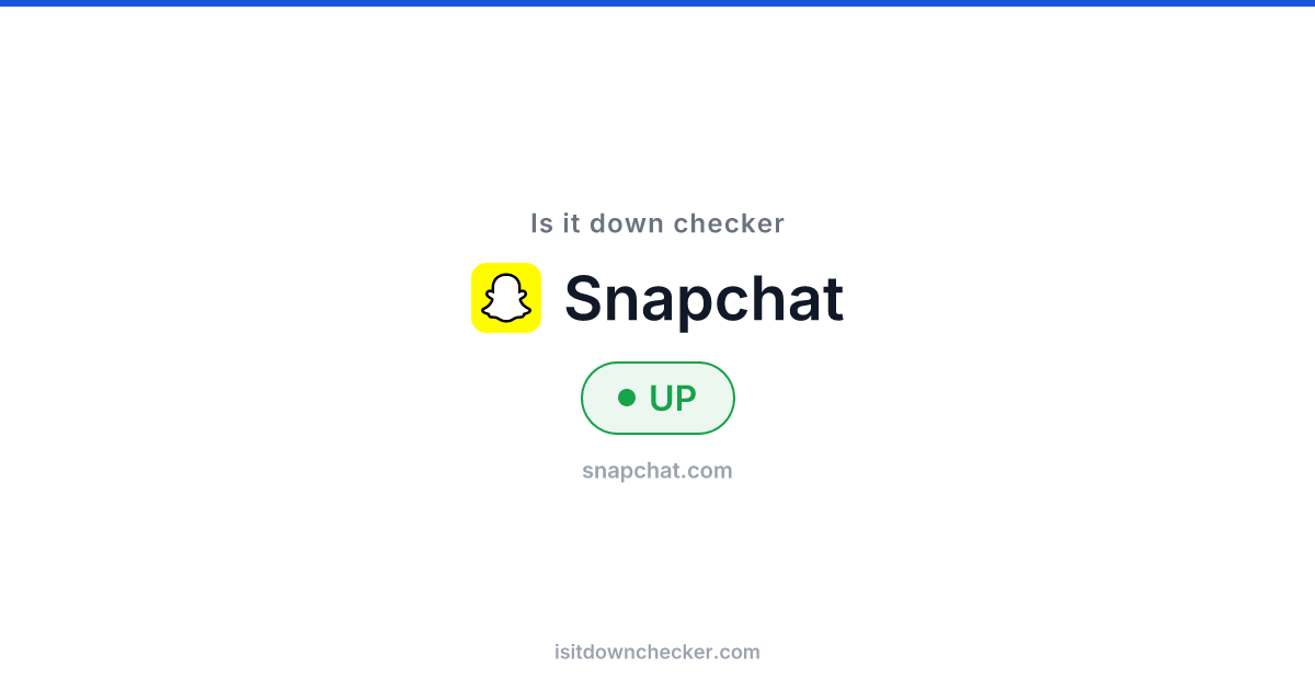 Is Snapchat Down? Check Status Now | Is it down checker