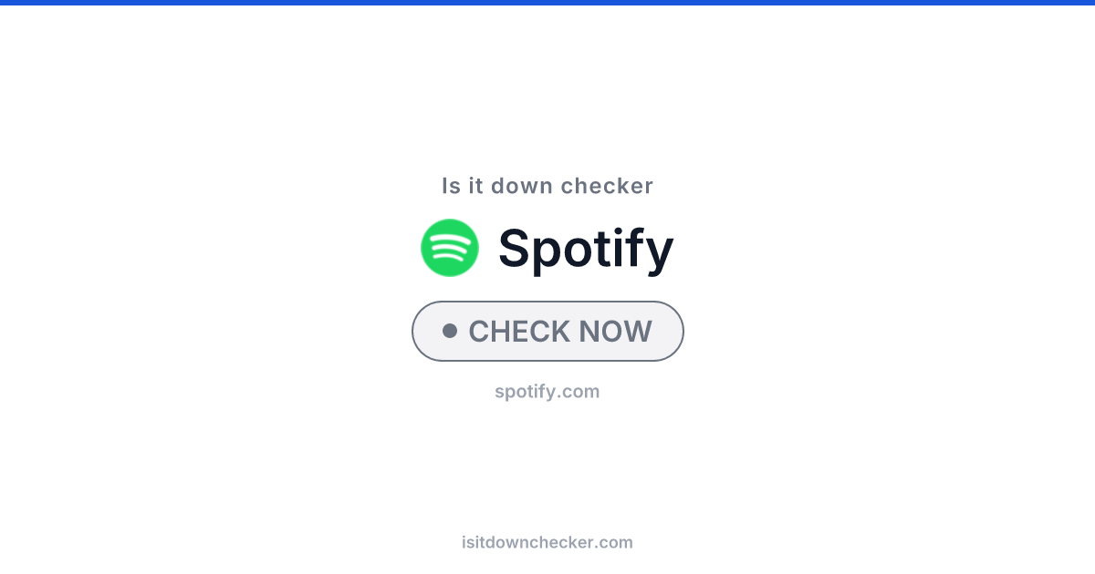 Is Spotify Down? Check Streaming Status Now | Is it down checker