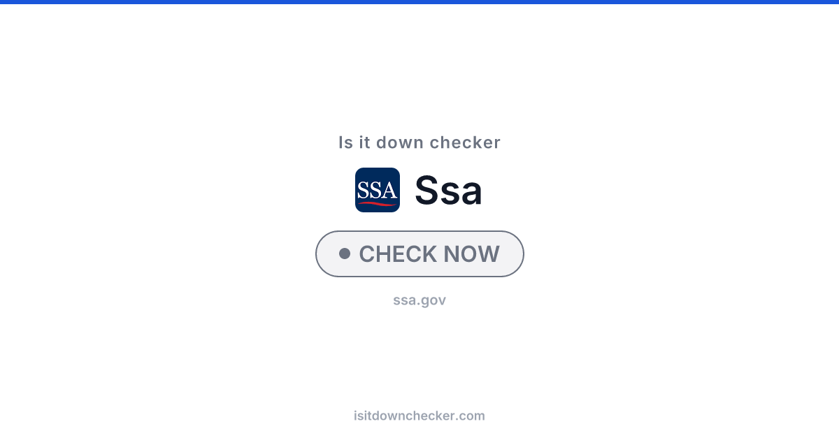 Is Social Security Down? Check Status Now | Is it down checker