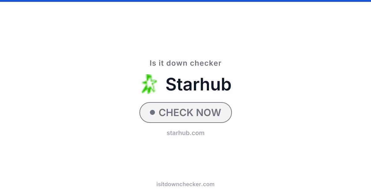 Is StarHub Down? Check Telecom Status Now | Is it down checker