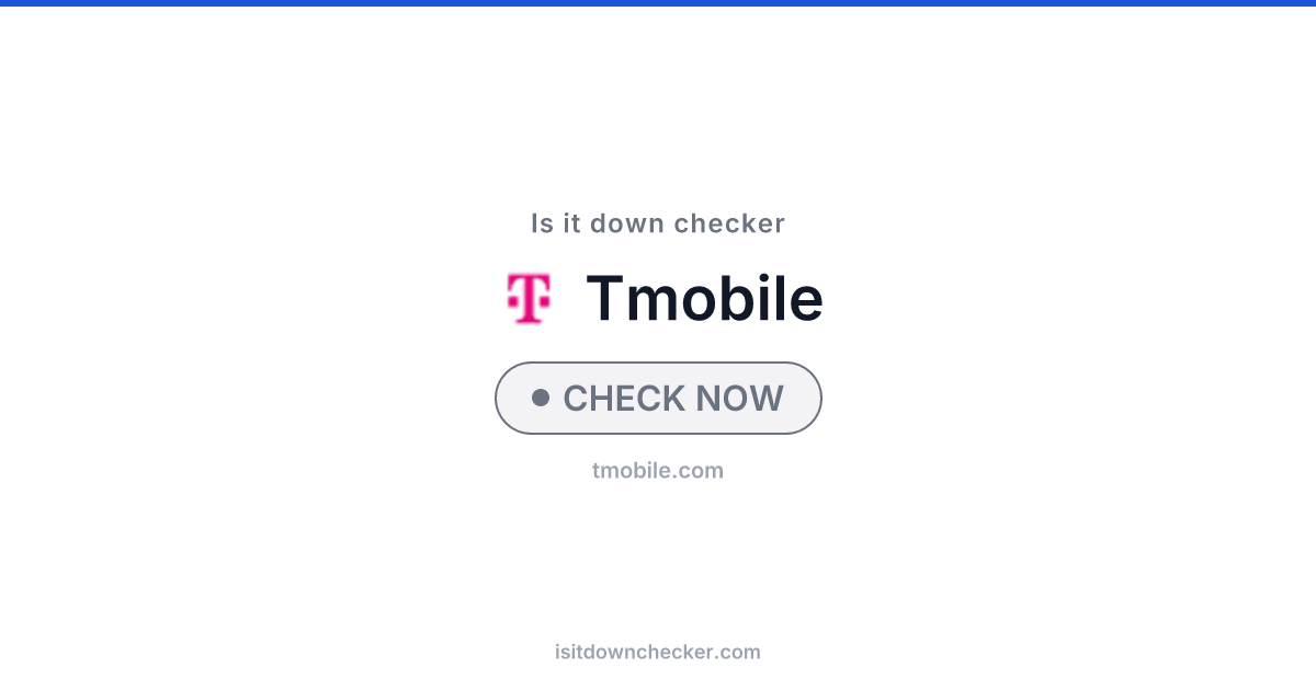 Is T-Mobile Down? Check Telecom Status Now | Is it down checker